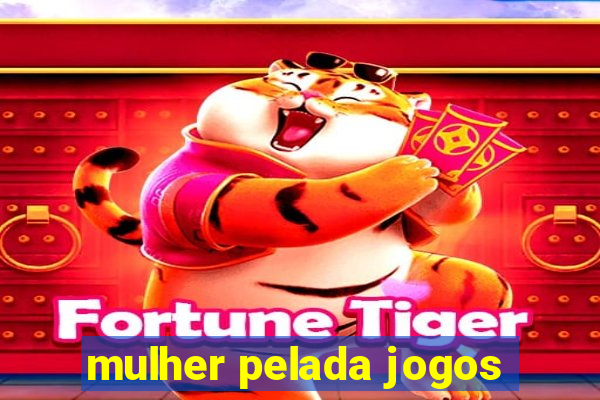 mulher pelada jogos